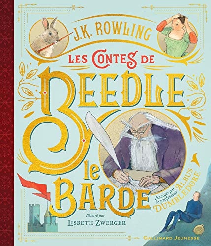 LES CONTES DE BEEDLE LE BARDE VERSION ILLUSTREE, de J. K. Rowling | portada del libro