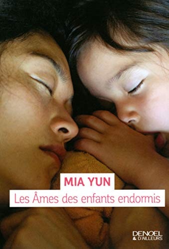 LES AMES DES ENFANTS ENDORMIS, de Mia Yun | portada del libro