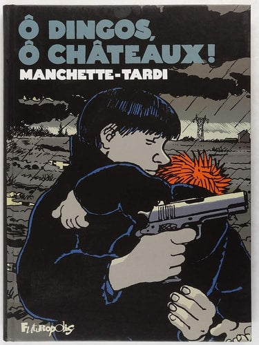 DINGOS, O CHATEAUX, de Jacques Tardi | portada del libro