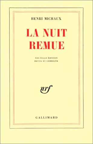 LA NUIT REMUE, de Michaux | portada del libro