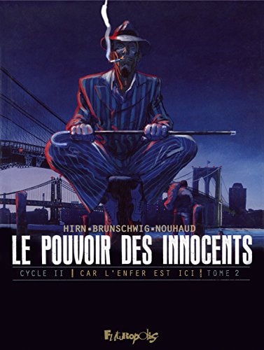 OUVOIR DES INNOCENTS 2 T2, de Luc Brunschwig | portada del libro