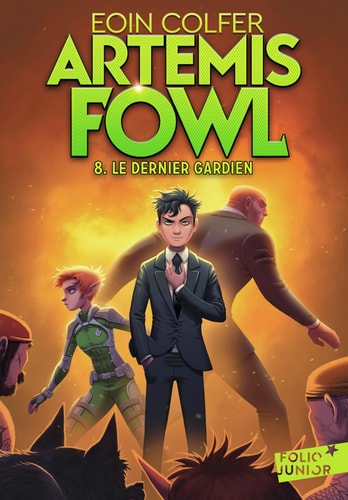 ARTEMIS FOWL 8 LE DERNIER GARDIEN, de Eoin Colfer | portada del libro