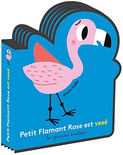 PETIT FLAMANT ROSE EST VEXE, de Marion Billet | portada del libro