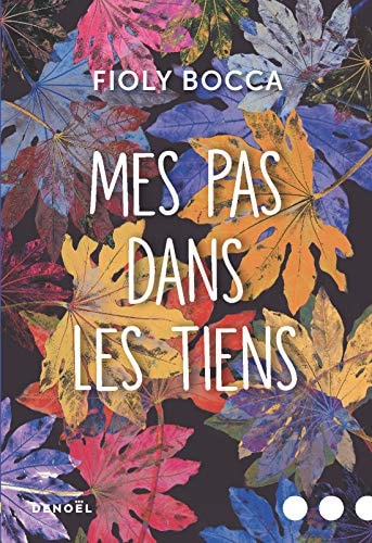 MES PAS DANS LES TIENS, de Fioly Bocca | portada del libro