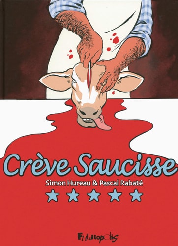 REVE SAUCISSE, de Pascal Rabaté | portada del libro