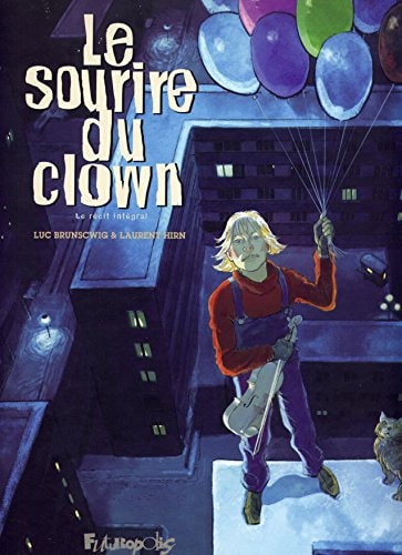 OURIRE DU CLOWN INTEGRAL, de Luc Brunschwig | portada del libro