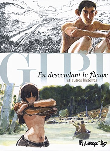 N DESCENDANT LE FLEUVE ET, de Gipi | portada del libro