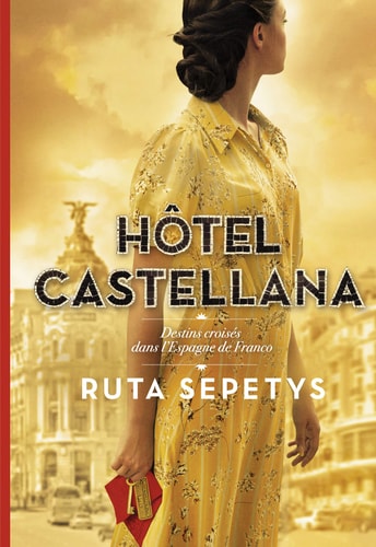 HOTEL CASTELLANA, de Ruta Sepetys | portada del libro