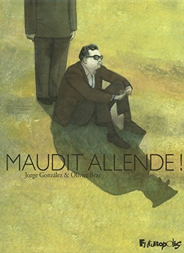 Maudit Allende, de Olivier Bras | portada del libro