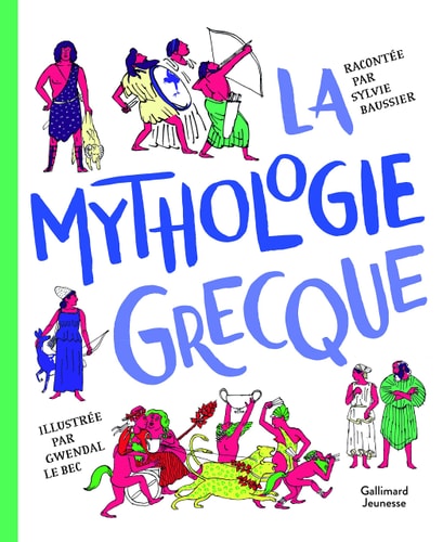LA MYTHOLOGIE GRECQUE, de Sylvie Baussier | portada del libro