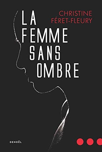 LA FEMME SANS OMBRE, de C. FERET FLEURY | portada del libro