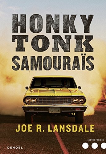 HONKY TONK SAMOURAIS, de Joe R. Lansdale | portada del libro