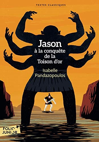JASON A LA CONQUETE DE LA TOISON D'OR, de Isabelle Pandazopoulos | portada del libro