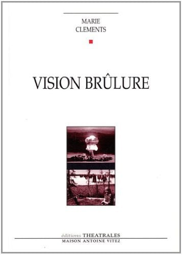 VISION BRULURE, de CLEMENTS MARIE | portada del libro
