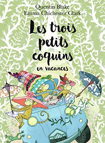 LES TROIS PETITS COQUINS EN VACANCES, de Quentin Blake | portada del libro
