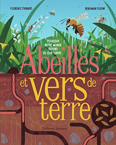 ABEILLES ET VERS DE TERRE, de Florence Thinard | portada del libro