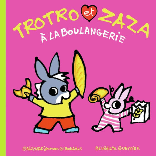 TROTRO ET ZAZA A LA BOULANGERIE, de GUETTIER | portada del libro