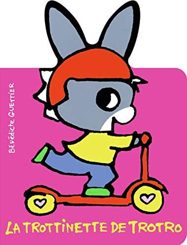 LA TROTTINETTE DE TROTRO, de GUETTIER | portada del libro