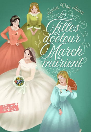 LES FILLES DU DOCTEUR MARCH SE MARIENT, de ALCOTT | portada del libro