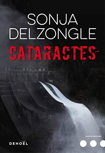 CATARACTES, de Sonja Delzongle | portada del libro