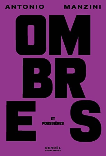 OMBRES ET POUSSIERES, de Antonio Manzini | portada del libro