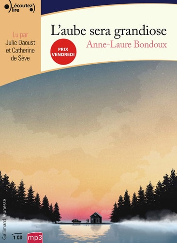 L'AUBE SERA GRANDIOSE CD, de Bondoux | portada del libro