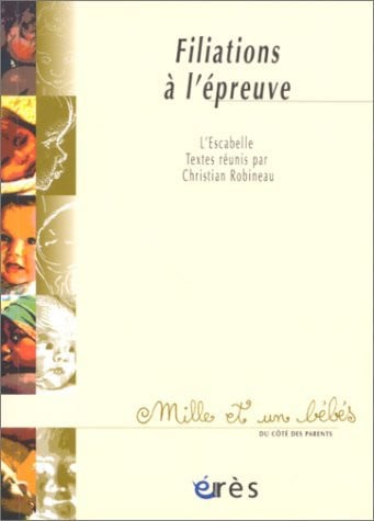 1001 BB 051 FILIATIONS A L'EPREUVE, de COLLECTIF | portada del libro