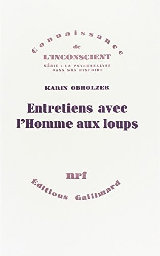 ENTRETIENS AVEC L'HOMME AUX LOUPS, de Obholzer | portada del libro