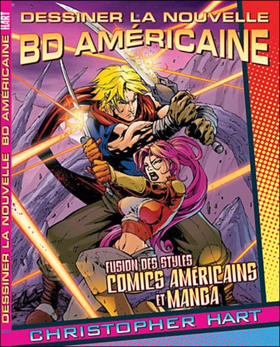 DESSINER LA NOUVELLE BD AMERICAINE, de Hart | portada del libro