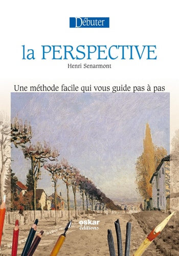 DEBUTER LA PERSPECTIVE, de Sénarmont | portada del libro