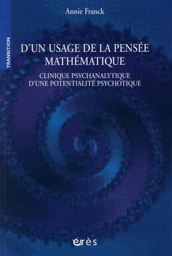 D'UN USAGE DE LA PENSEE MATHEMATIQUE, de FRANCK ANNIE | portada del libro