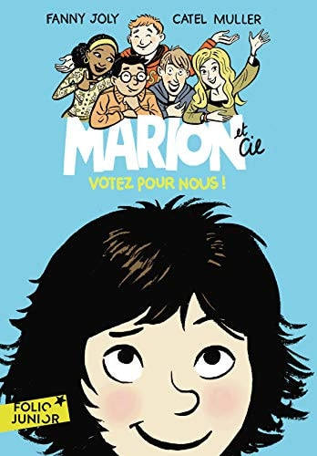 MARION ET CIE 1 VOTEZ POUR NOUS, de Fanny Joly | portada del libro