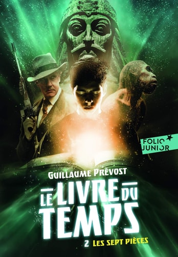 LE LIVRE DU TEMPS 2 LES SEPT PIECES T2, de Guillaume Prévost | portada del libro