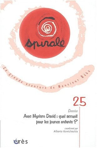 SPIRALE 25 AVEC MYRIAM DAVID QUEL ACCUEIL POUR LES JEUNES EN, de COLLECTIF | portada del libro