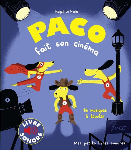 PACO FAIT SON CINEMA, de Magali Le Huche | portada del libro