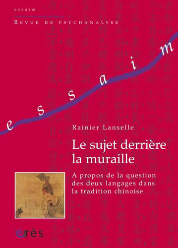 LE SUJET DERRIERE LA MURAILLE, de LANSELLE RAINIE | portada del libro