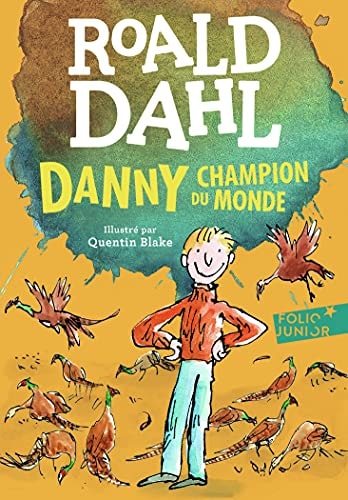DANNY CHAMPION DU MONDE, de Roald Dahl | portada del libro