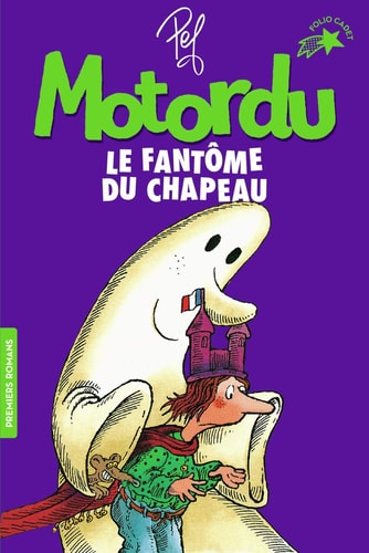 MOTORDU ET LE FANTOME DU CHAPEAU, de Pef | portada del libro