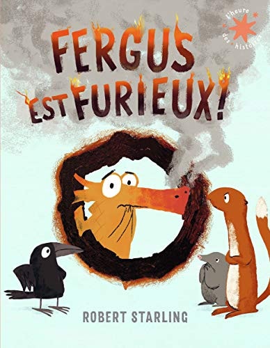 FERGUS EST FURIEUX, de Robert Starling | portada del libro
