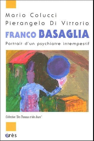 FRANCO BASAGLIA, de COLUCCI MARIO | portada del libro