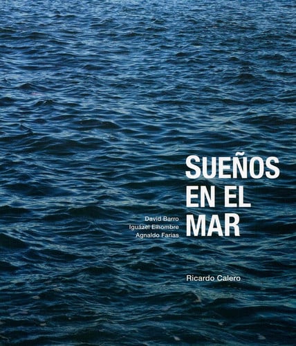 SUEÑOS EN EL MAR RICARDO CALERO, de CALERO | portada del libro