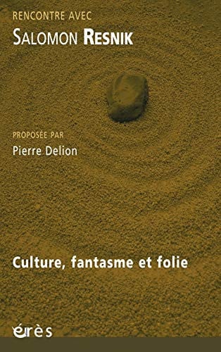RENCONTRE AVEC SALOMON RESNIK, de DELION PIERRE | portada del libro