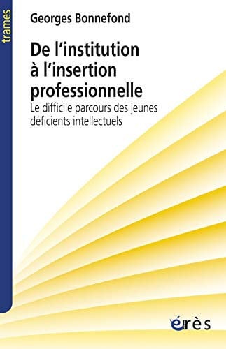 DE L'INSTITUTION A L'INSERTION, de BONNEFOND GEORG | portada del libro