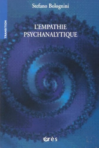 L EMPATHIE PSYCHANALYTIQUE, de BOLOGNINI STEFA | portada del libro