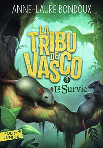 LA TRIBU DE VASCO 3 T3, de Anne-Laure Bondoux | portada del libro