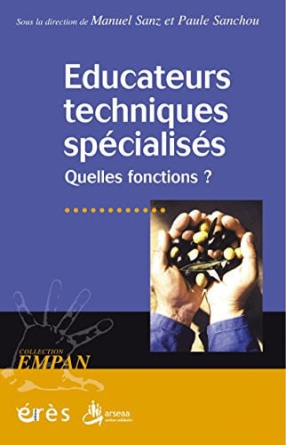 EDUCATEURS TECHNIQUES SPECIALISES QUELLES FONCTIONS ?, de SANZ#SANCHOU | portada del libro