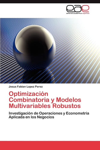 OPTIMIZACION COMBINATORIA MODELOS MULTIVARIABLES | portada del libro