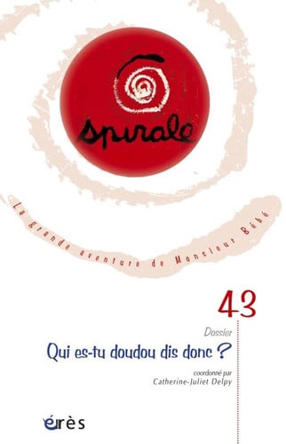 SPIRALE 43 QUI ES TU DOUDOU DIS DONC?, de COLLECTIF | portada del libro