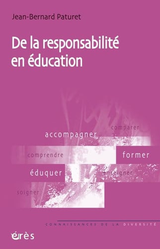 DE LA RESPONSABILITE EN EDUCATION, de PATURET JEAN-BE | portada del libro