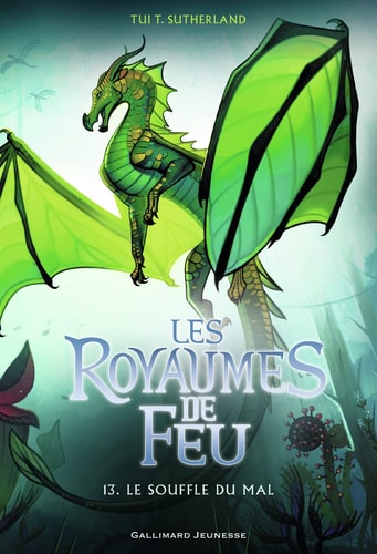 LES ROYAUMES DE FEU 13. LE SOUFFLE DU MAL, de Tui Sutherland | portada del libro